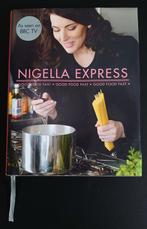 Nigella Express - Good Food Fast - 9780701181840, Comme neuf, Cuisine saine, Europe, Enlèvement ou Envoi