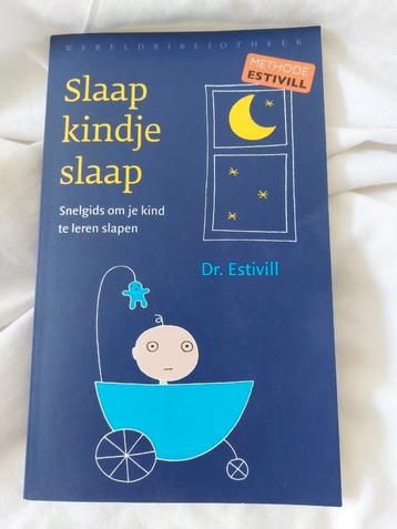 Slaap kindje slaap - snelgids om je kind te leren slapen beschikbaar voor biedingen