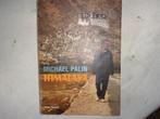 M.Palin    Himalaya, Boeken, Reisverhalen, Ophalen of Verzenden, Gelezen, Michael Palin, Azië