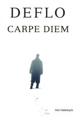 Carpe Diem, door Deflo, Boeken, Nieuw, Ophalen of Verzenden, Nederland, Luc Deflo