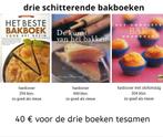 DRIE SCHITTERENDE BAKBOEKEN, Enlèvement ou Envoi, Comme neuf, Gâteau, Tarte, Pâtisserie et Desserts