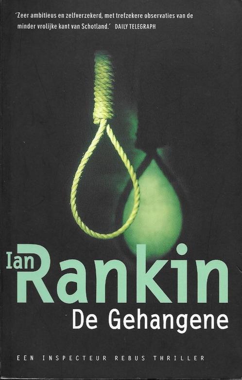 De Gehangene -  Ian Rankin, Livres, Thrillers, Utilisé, Belgique, Enlèvement ou Envoi