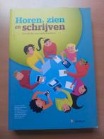 Jan Van Coille - Horen, Zien en schrijven, Ophalen, Nederlands, Jan Van Coille