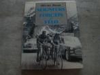 SEIGNEURS ET FORCATS DU VELO, Boeken, Sportboeken, Ophalen of Verzenden, Gelezen
