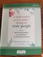 The highly sensitive person's guide to dealing with toxic pe, Boeken, Psychologie, Ophalen of Verzenden, Zo goed als nieuw