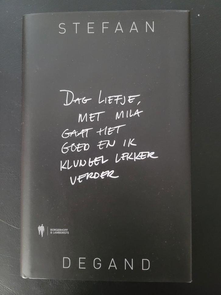 Dag liefje, met MIla gaat het goed en ik klungel lekker verd, Boeken, Overige Boeken, Zo goed als nieuw, Ophalen of Verzenden