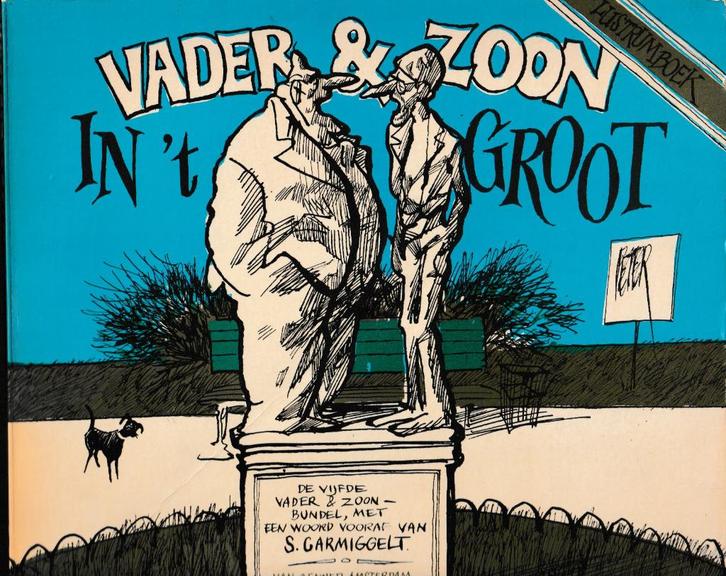 Strip Vader & Zoon in 't Groot., Boeken, Stripverhalen, Verzenden