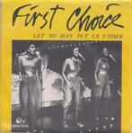 First Choice – Let no man put us under – Single, CD & DVD, Vinyles Singles, 7 pouces, Pop, Utilisé, Enlèvement ou Envoi