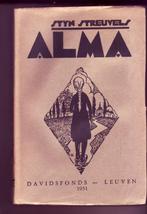STIJN STREUVELS ALMA 1931 roman Nackaerts Davidsfonds, Enlèvement ou Envoi