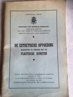 Esthetische opvoeding - plastische kunsten - 1954, Boeken, Ophalen of Verzenden