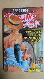 Darling poupée du vice. L'esclave de Monsieur Solal, Enlèvement ou Envoi, Utilisé, Esparbec