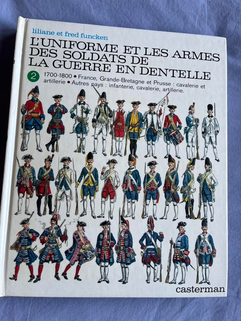 L’uniforme et les armes des soldats de la guerre en dentelle, Boeken, Ophalen of Verzenden, Zo goed als nieuw