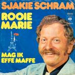 Gezocht: Sjakie Schram – Rooie Marie / Mag ik effe maffe, Cd's en Dvd's, 7 inch, Single, Ophalen of Verzenden, Zo goed als nieuw