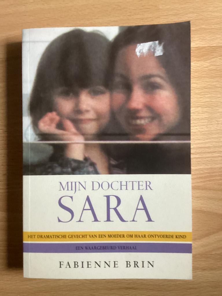 Boek Mijn dochter Sara, Fabienne Brin, Livres, Romans, Enlèvement ou Envoi