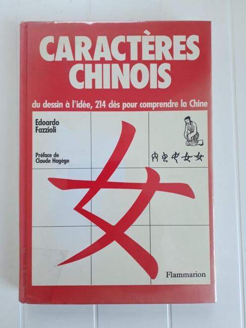 Caractères chinois - Du dessin à l'idée, 214 clés pour compr, Livres, Langue | Langues Autre, Utilisé, Non-fiction, Enlèvement ou Envoi