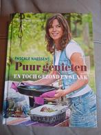 Pascale Naessens - Puur genieten en toch gezond en slank, Boeken, Ophalen of Verzenden, Pascale Naessens