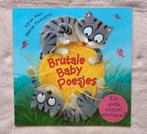 Boek Brutale baby poesjes, Boeken, 5 of 6 jaar, Jongen of Meisje, Ophalen of Verzenden, Zo goed als nieuw