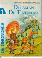 Strip : "De Grondels - Dulaman de tovenaar"., Enlèvement ou Envoi