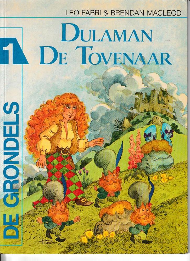 Strip : "De Grondels - Dulaman de tovenaar"., Livres, BD, Envoi