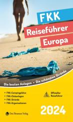 Guide de voyage FKK Reiseführer Europe - La plus belle, Livres, Guides touristiques, Envoi, Guide du camping, Neuf, Europe
