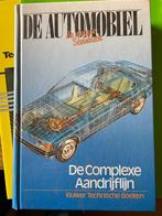 Technisch boek "De Automobiel - de complexe aandrijflijn", Enlèvement ou Envoi, Comme neuf, Enseignement supérieur professionnel