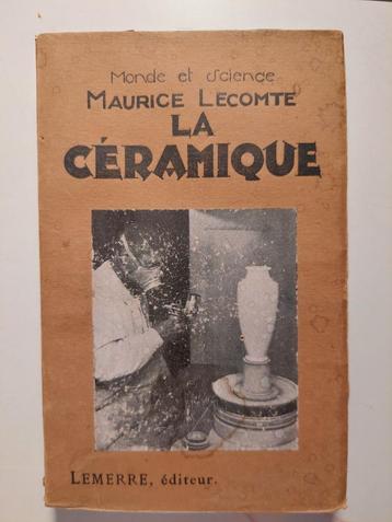 La Céramique - Maurice Lecompte, Enlèvement ou Envoi, Andere