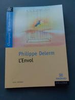 L'Envol de Philippe Delerm, Comme neuf, Enlèvement ou Envoi, Primaire, Français