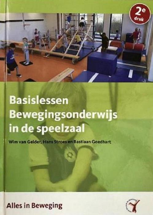 Basislessen bewegingsonderwijs in de speelzaal (2de druk), Boeken, Studieboeken en Cursussen, Gelezen, Ophalen of Verzenden