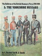 The Uniforms of the British Yeomanry Force 1794-1914, Boeken, Ophalen of Verzenden