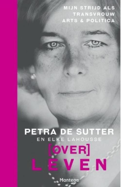 (Over)Leven, Petra de Sutter, Boeken, Psychologie, Zo goed als nieuw, Ophalen of Verzenden