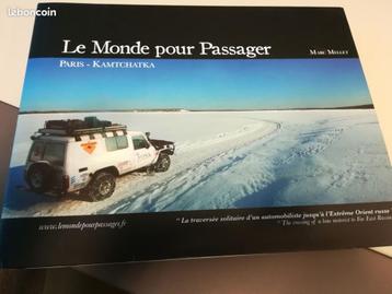 Le Monde pour Passager Paris - Kamchatka, Marc Mellet, Comme neuf, Enlèvement, Autres sujets/thèmes