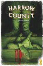 Harrow County - 3 Charmeuse de serpents, Comme neuf, Enlèvement, Comics, Cullen Bunn