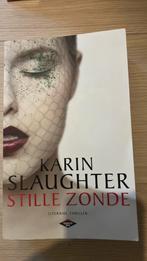 Karin Slaughter - Stille zonde, Enlèvement ou Envoi, Karin Slaughter