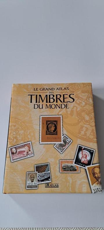 Grand Atlas " Les timbres du Monde"