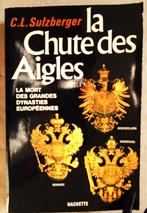 La Chute des Aigles - 1979 - C. L. Sulzberger, 19e siècle, Utilisé, Europe, C.L Sulzberger(1912–1993)