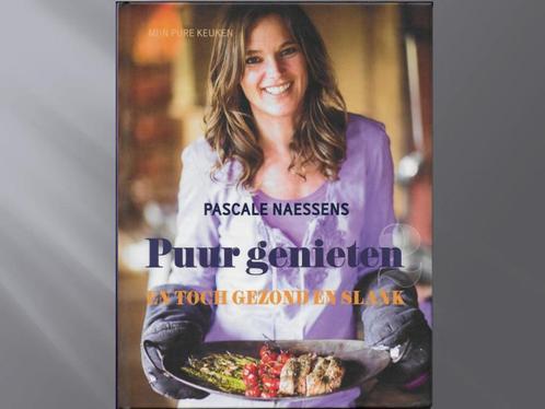 Pascale Naessens – Puur Genieten 2, Livres, Livres de cuisine, Comme neuf, Entrées et Soupes, Plat principal, Tapas, Snacks et Dim Sum