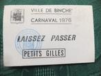 laissez passer carnaval 1976 ville de binche petits gilles, Ophalen of Verzenden, Gebruikt