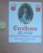 J. Neefs Antwerpen. Excellence elixir etiket, Verzamelen, Merken en Reclamevoorwerpen, Ophalen of Verzenden