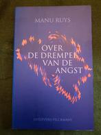 Manu Ruys - Over de drempel van de angst (2de druk), Ophalen of Verzenden, Gelezen, Politiek en Staatkunde