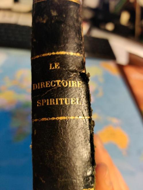 Livre ancien "Le Directoire Spirituel" (R. P. Scaramelli), Antiquités & Art, Antiquités | Livres & Manuscrits, Envoi