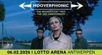 Tickets Hooverphonic Lotto Arena vrijdag 6/2 20u, Februari