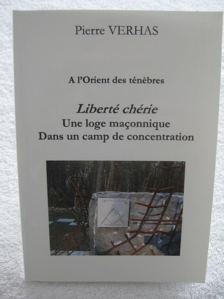 Franc-Maçonnerie – Pierre Verhas - 2014, Livres, Histoire nationale, Utilisé, Enlèvement ou Envoi