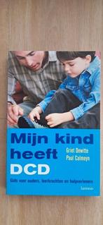 Mijn kind heeft DCD - Griet Dewitte, Paul Calmeyn, Enlèvement ou Envoi, Utilisé, Griet Dewitte