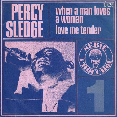 Percy Sledge - When a man loves a woman - %, Cd's en Dvd's, Vinyl Singles, Gebruikt, Single, R&B en Soul, 7 inch, Verzenden
