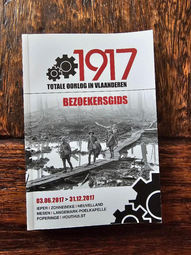 1917 - Totale oorlog in Vlaanderen, Livres, Guerre & Militaire, Comme neuf, Enlèvement ou Envoi