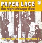 single paper lace--the night chicago died--, Gebruikt, 7 inch, Single, Ophalen of Verzenden