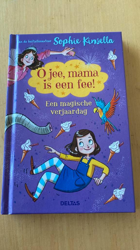Sophie Kinsella - O jee, mama is een fee!, Boeken, Kinderboeken | Jeugd | onder 10 jaar, Zo goed als nieuw, Ophalen of Verzenden