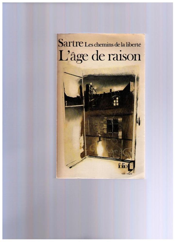 SARTRE, Les chemins de la liberté, L'âge de raison Folio, Boeken, Filosofie, Gelezen, Praktische filosofie, Ophalen of Verzenden