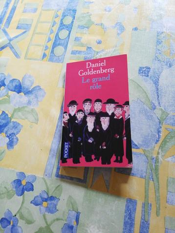 Daniel Goldberg. Le grand rôle.  beschikbaar voor biedingen