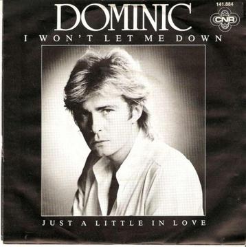 single Dominic - I won’t let me down beschikbaar voor biedingen